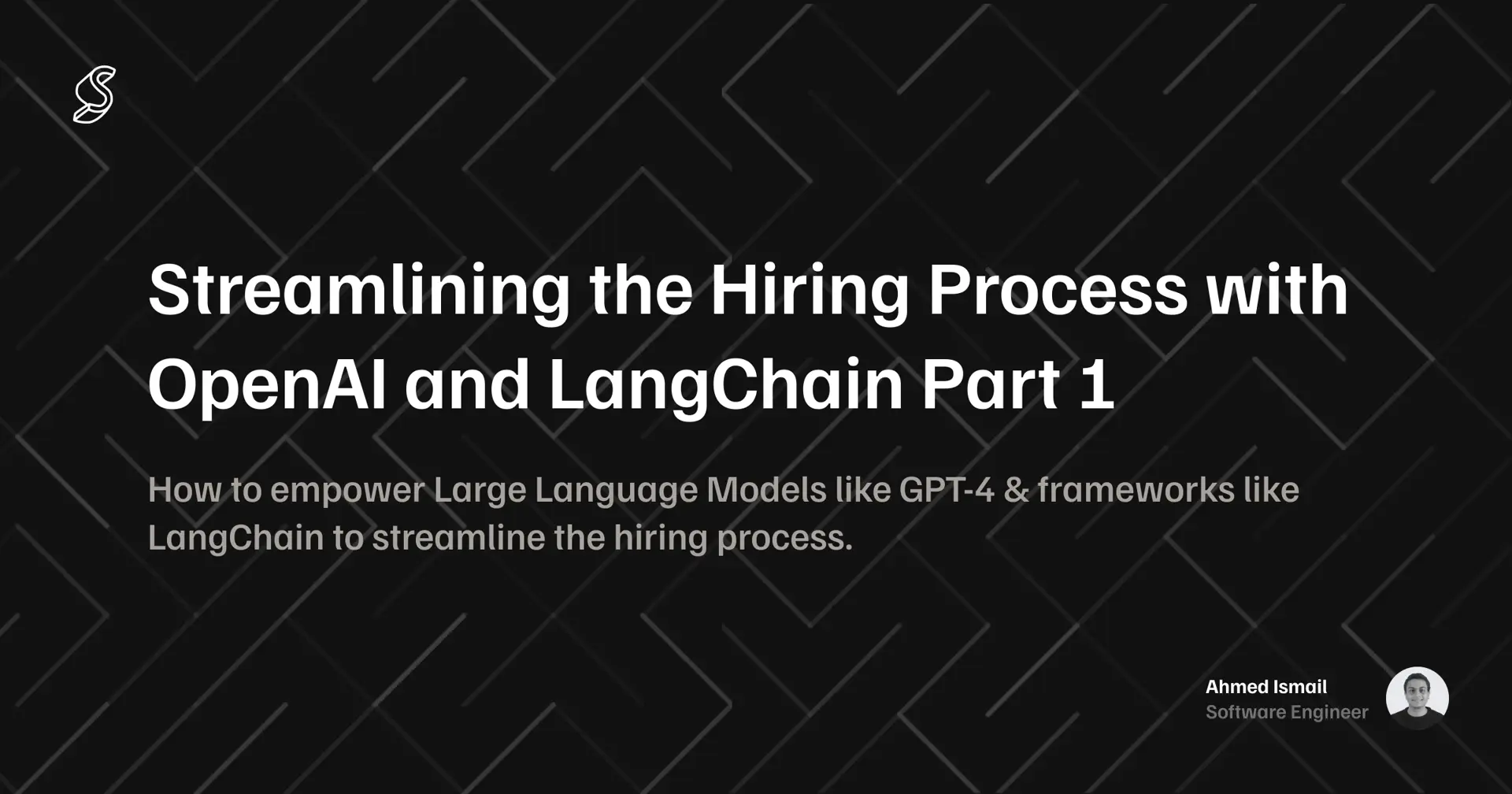 Streamlining the Hiring Process with OpenAI and LangChain Part 1's cover image