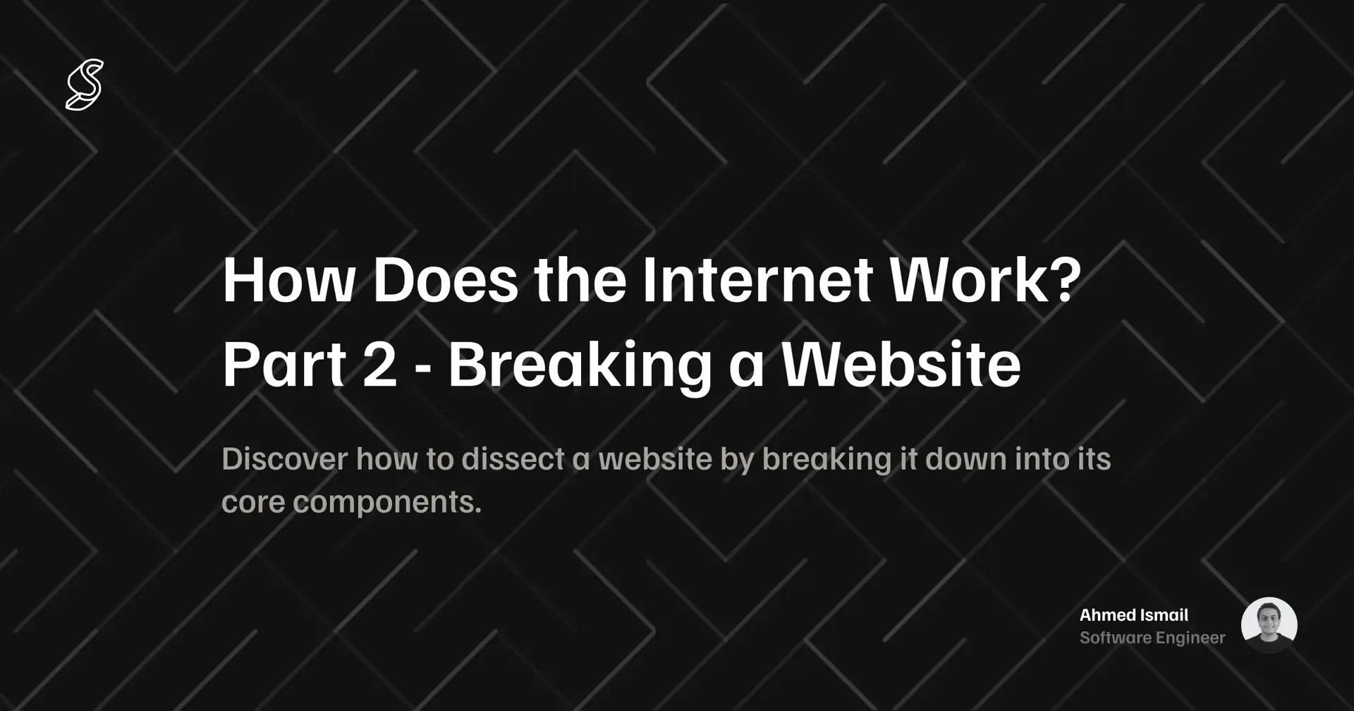 How Does the Internet Work? Part 2 - Breaking a Website's cover image